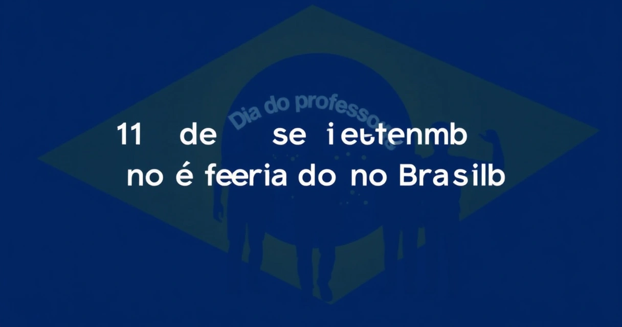 Por que 11 de setembro não é feriado no Brasil? Descubra a verdade!